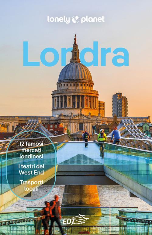 Londra edito da Lonely Planet Italia