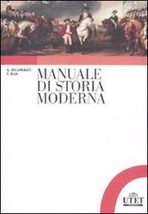 Manuale di storia moderna di Giuseppe Ricuperati, Frédéric Ieva edito da UTET Università