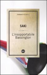 L' insopportabile Bassington di Saki edito da Dalai Editore