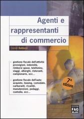 Agenti e rappresentanti di commercio di Daniele Balducci edito da FAG