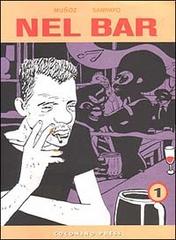 Nel bar vol.1 di José Muñoz, Carlos Sampayo edito da Coconino Press