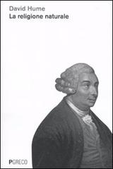 La religione naturale di David Hume edito da Pgreco