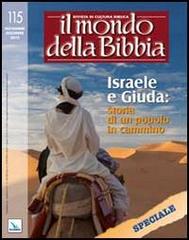 Il mondo della Bibbia (2012) vol.5 edito da Editrice Elledici