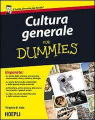Cultura generale For Dummies di Virginio B. Sala edito da Hoepli