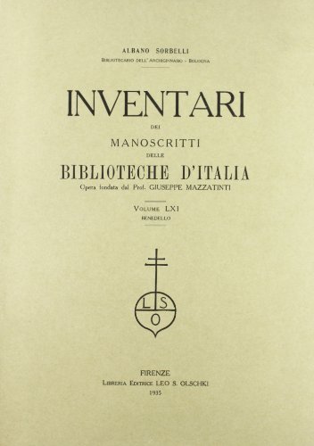 Inventari dei manoscritti delle biblioteche d'Italia vol.61 edito da Olschki