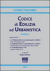 Codice di edilizia ed urbanistica di Diego Solenne edito da Maggioli Editore