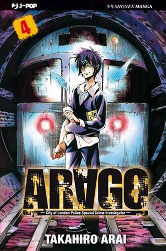 Arago vol.4 di Takahiro Arai edito da Edizioni BD