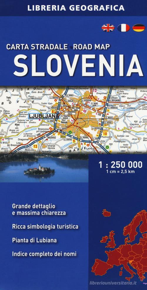 Slovenia. Carta stradale 1:250.000 edito da Libreria Geografica
