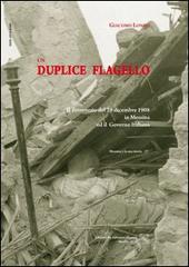 Un duplice flagello. Il terremoto del 28 dicembre 1908 a Messina e il governo italiano di Giacomo Longo edito da EDAS