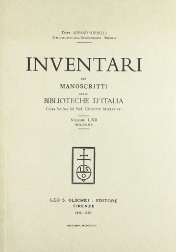 Inventari dei manoscritti delle biblioteche d'Italia vol.62 edito da Olschki