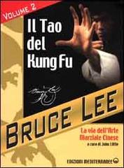 La mia Via al Jeet Kune Do vol.2 di Bruce Lee edito da Edizioni Mediterranee