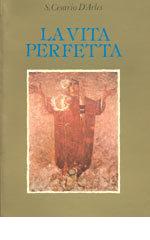 La vita perfetta di Cesario d'Arles (san) edito da Paoline Editoriale Libri