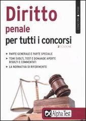 Diritto penale per tutti i concorsi di Silvia Cacciotti edito da Alpha Test