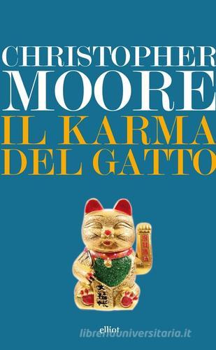 Il karma del gatto di Christopher Moore - 9788861923287 in Narrativa  contemporanea
