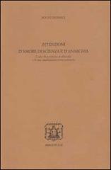 Intenzioni d'amore, di scienza e d'anarchia. L'idea husserliana di filosofia e le sue implicazioni etico-politiche di Rocco Donnici edito da Bibliopolis