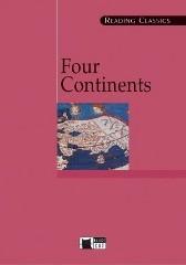 Four continents. Con CD edito da Black Cat-Cideb