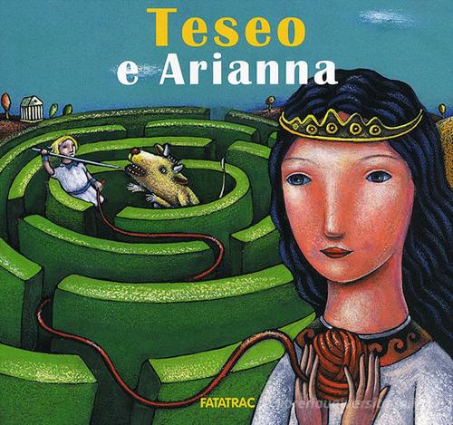 Teseo e Arianna di Nicoletta Ceccoli edito da Fatatrac