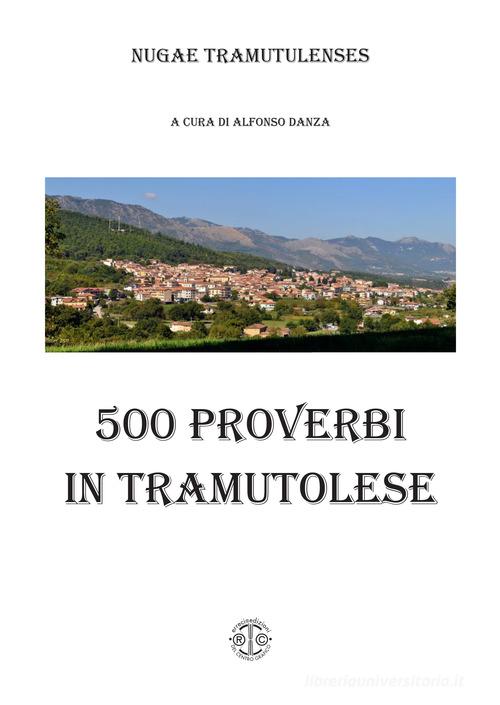 500 proverbi in tramutolese edito da Erreciedizioni