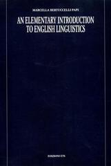 Elementary introduction to english linguistics (An) di Marcella Bertuccelli Papi edito da Edizioni ETS