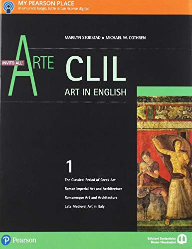 Invito all'arte. Con CLIL. Ediz. verde. Per le Scuole superiori . Con e-book. Con espansione online vol. 1 di Carlo Bertelli edito da Edizioni Scolastiche Bruno Mondadori