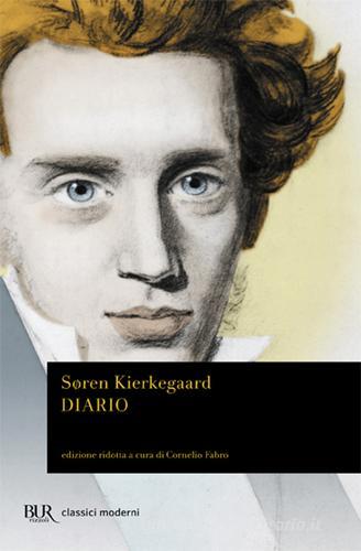 Diario di Søren Kierkegaard edito da Rizzoli