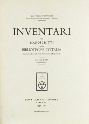 Inventari dei manoscritti delle biblioteche d'Italia vol.64 edito da Olschki