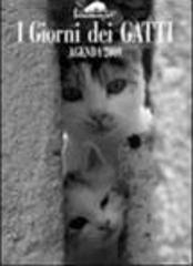 I giorni dei gatti. Calendario 2010 edito da Ugo Mursia Editore