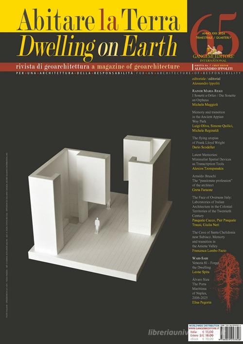 Abitare la terra-Dwelling on earth (2024). Ediz. bilingue vol. 65 edito da Gangemi Editore