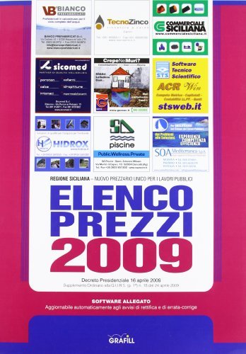 Elenco prezzi 2009. Con Contenuto digitale per download e accesso on line edito da Grafill