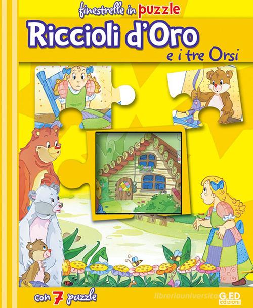 Riccioli d'oro e i tre orsi. Libro puzzle edito da Vega Edizioni