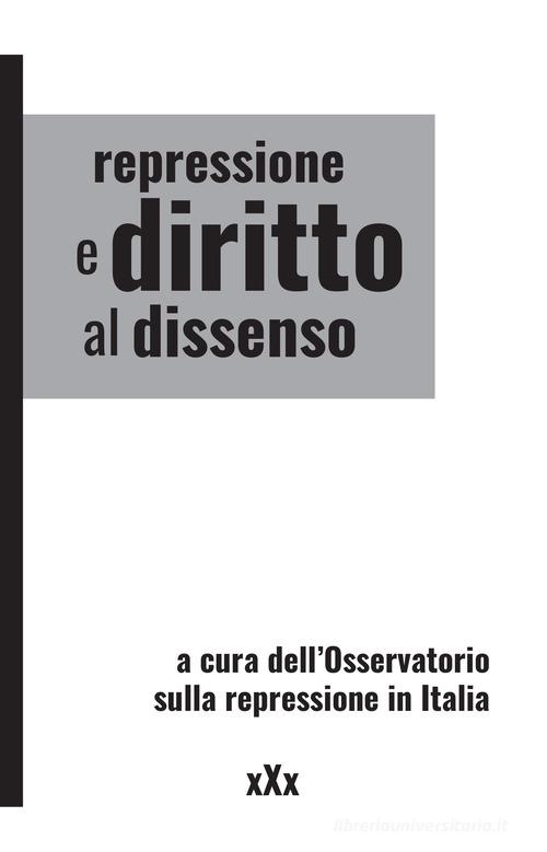 Repressione e diritto al dissenso edito da Momo Edizioni