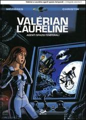 Valérian e Laureline agenti spazio-temporali vol.3 di Jean-Claude Mézières, Pierre Christin edito da 001 Edizioni