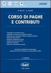 Corso di paghe e contributi di Nevio Bianchi, Alessandra Gerbaldi edito da Buffetti