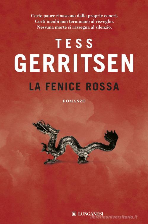La fenice rossa di Tess Gerritsen edito da Longanesi