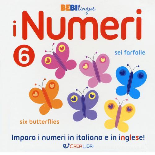I numeri. Bebilingue edito da Crealibri