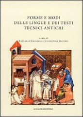 Forme e modi delle lingue e dei testi tecnici antichi edito da D'Auria M.