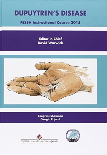 Dupuytren's Disease. FESSH Instructional Course 2015 di David Warwick edito da Edizioni Medico-Scientifiche