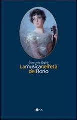 La musica nell'età dei Florio di Consuelo Giglio edito da L'Epos