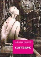 Universe di Marcello Colozzo edito da Youcanprint