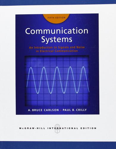 Communication systems di Bruce A. Carlson, Paul B. Crilly edito da McGraw-Hill Education