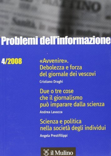 Problemi dell'informazione (2008) vol.4 edito da Il Mulino
