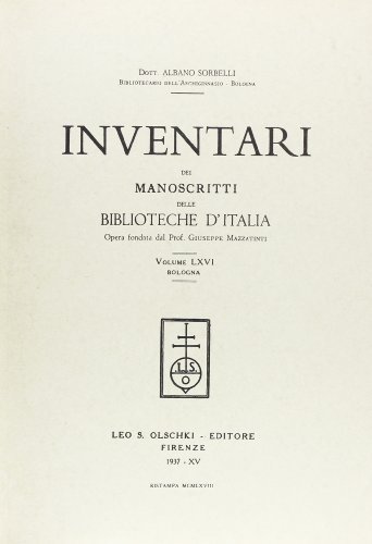 Inventari dei manoscritti delle biblioteche d'Italia vol.66 edito da Olschki