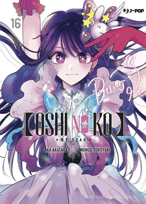 Oshi no ko. My star vol. 16 di Aka Akasaka edito da Edizioni BD