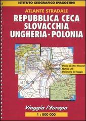 Viaggia l'Europa. Repubblica Ceca, Slovacchia, Ungheria, Polonia 1:800.000 edito da De Agostini
