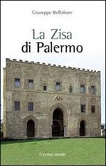 La Zisa di Palermo di Giuseppe Bellafiore edito da Flaccovio