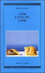 Capri e non più Capri di Raffaele La Capria edito da Edizioni La Conchiglia