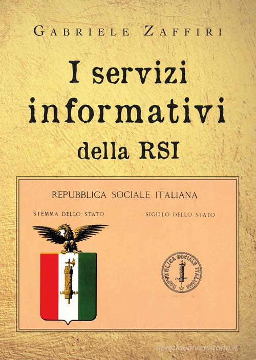 I servizi informativi della RSI di Gabriele Zaffiri edito da Youcanprint