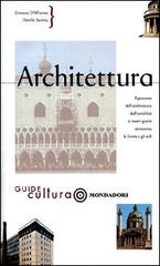 Architettura di Ernesto D'Alfonso edito da Mondadori Electa