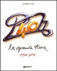 Pooh. La grande storia 1966-2006 di Sandro Neri edito da Giunti Editore
