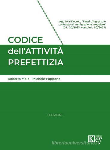 Codice dell attivit prefettizia 2023 di Michele Pappone Roberta